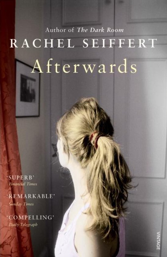 Rachel Seiffert - Afterwards