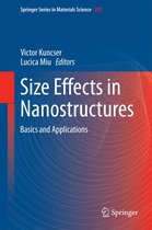 Springer Series in Materials Science 205 - Size Effects in Nanostructures