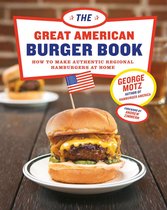 The Great American Burger Book