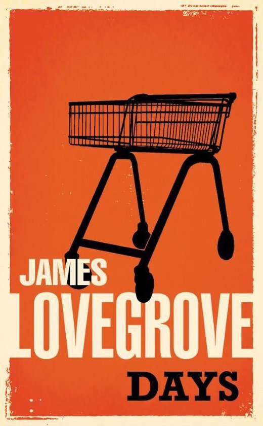 The James Lovegrove Collection - Days