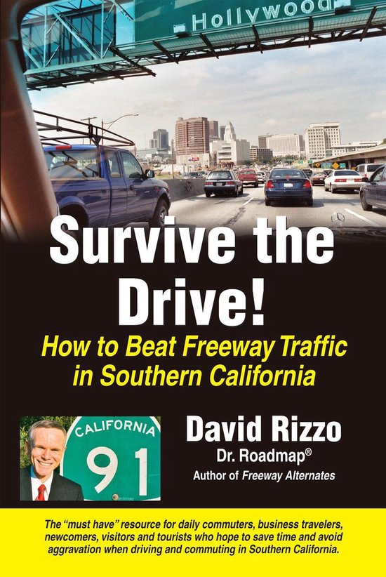 Survive the Drive! How to Beat Freeway Traffic in Southern C ... - cover