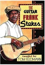 Tom Feldmann - The Guitar Of Frank Stokes (DVD)