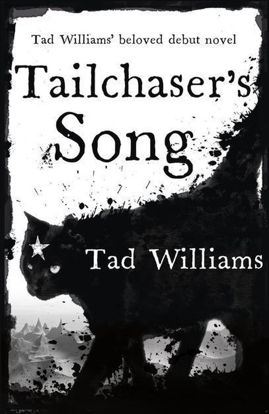 Boekomslag van 'Tailchaser's Song' van Tad Williams, met een zwarte kat en een witte ster op zijn voorhoofd.