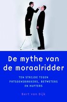 De Mythe Van De Moraalridder