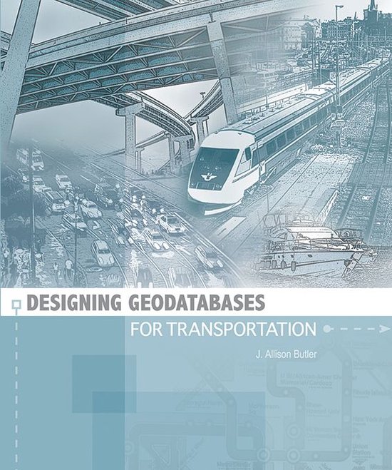 Designing Geodatabases for Transportation - cover