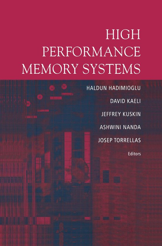 High Performance Memory Systems (ebook), Haldun Hadimioglu ...
