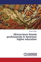 African-born female professionals in American higher education