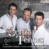 The Celtic Tenors - We Are Not Islands (CD)