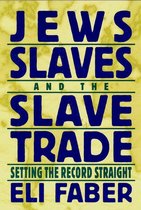 New Perspectives on Jewish Studies 6 - Jews, Slaves, and the Slave Trade