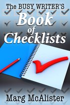 The Busy Writer - The Busy Writer's Book of Checklists