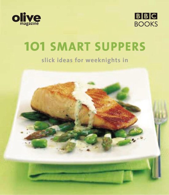 Olive: 101 Smart Suppers - cover