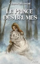 Fantasy - Le Prince des Brumes