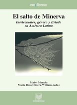 Nexos y Diferencias. Estudios de la Cultura de América Latina 14 - El salto de Minerva