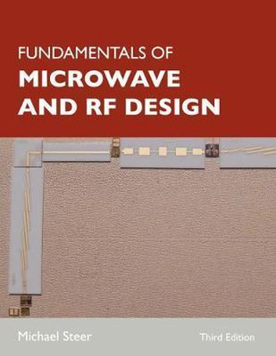 Livre : Fundamentals of Microwave and RF Design, Michael Steer, Troisième édition. Avec une image d'une carte de circuit imprimé.