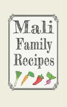 Mali family recipes