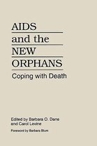 AIDS and the New Orphans