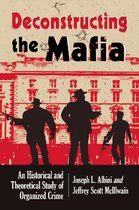 Deconstructing The Mafia