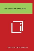 The Spirit of Masonry