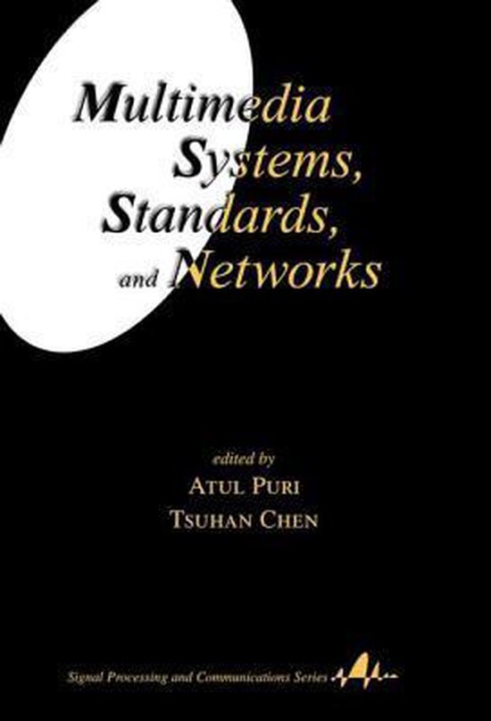 Multimedia Systems, Standards, and Networks 9780824793036 Puri Boeken