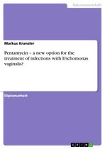 Pentamycin - a new option for the treatment of infections with Trichomonas vaginalis?