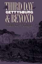 Military Campaigns of the Civil War - The Third Day at Gettysburg and Beyond