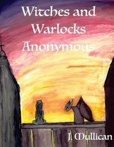 Witches and Warlocks Anonymous