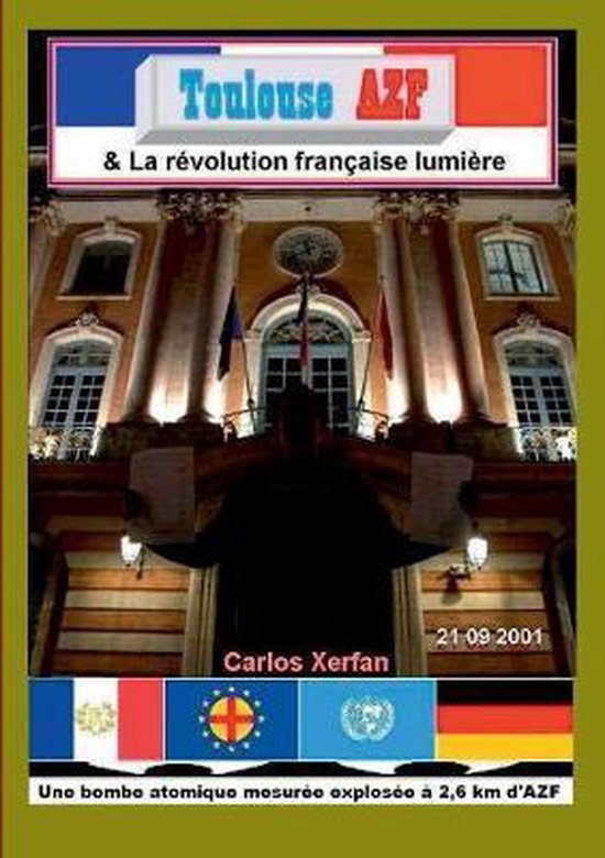 Toulouse AZF & La révolution française lumière - cover