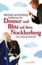 Donner und Blitz auf dem Nockherberg