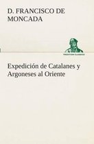 Expedición de Catalanes y Argoneses al Oriente