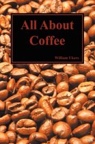 All About Coffee (Paperback)