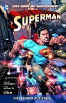 Superman 01. Superman und die Männer aus Stahl