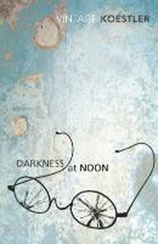 Vintage Classics Darkness At Noon