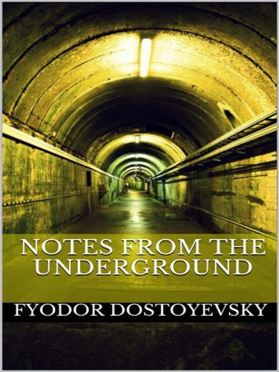 Boekhoes 'Notes From The Underground' van Fyodor Dostoyevsky met een tunnelafbeelding.