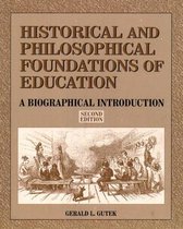 Historical and Philosophical Foundations of Education