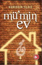 Yildiz, N: Mü'min Ev