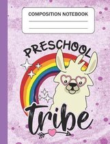 Preschool Tribe - Composition Notebook