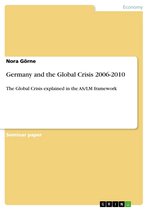 Germany and the Global Crisis 2006-2010