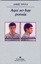 Aqui No Hay Poesia