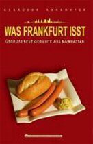 Was Frankfurt isst