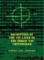 Decryption of the 1st Layer of the Zodiac 340 Cryptogram