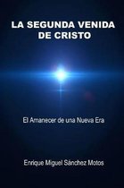 La Segunda Venida de Cristo