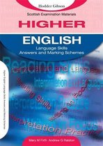 English Language Skills for Higher English Marking Schemes