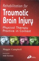 Rehabilitation for Traumatic Brain Injury