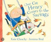Our Cat Henry Comes to Swings Pb (Op)