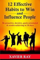 12 Effective Habits to Win and Influence People