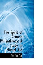 The Spirit of Chinese Philanthropy