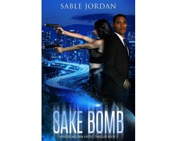 Kizzie Baldwin Erotic Thrillers 3 - Sake Bomb