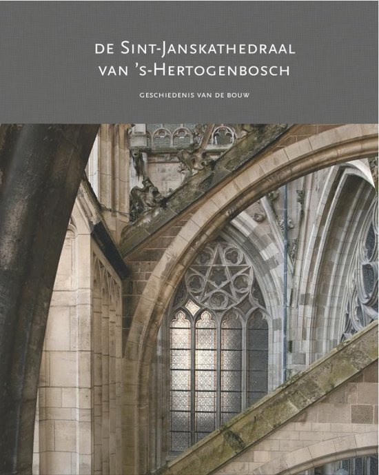 Sint Janskathedraal van 's-Hertogenbosch