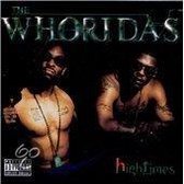 High Times - Whoridas