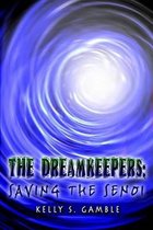 The Dreamkeepers